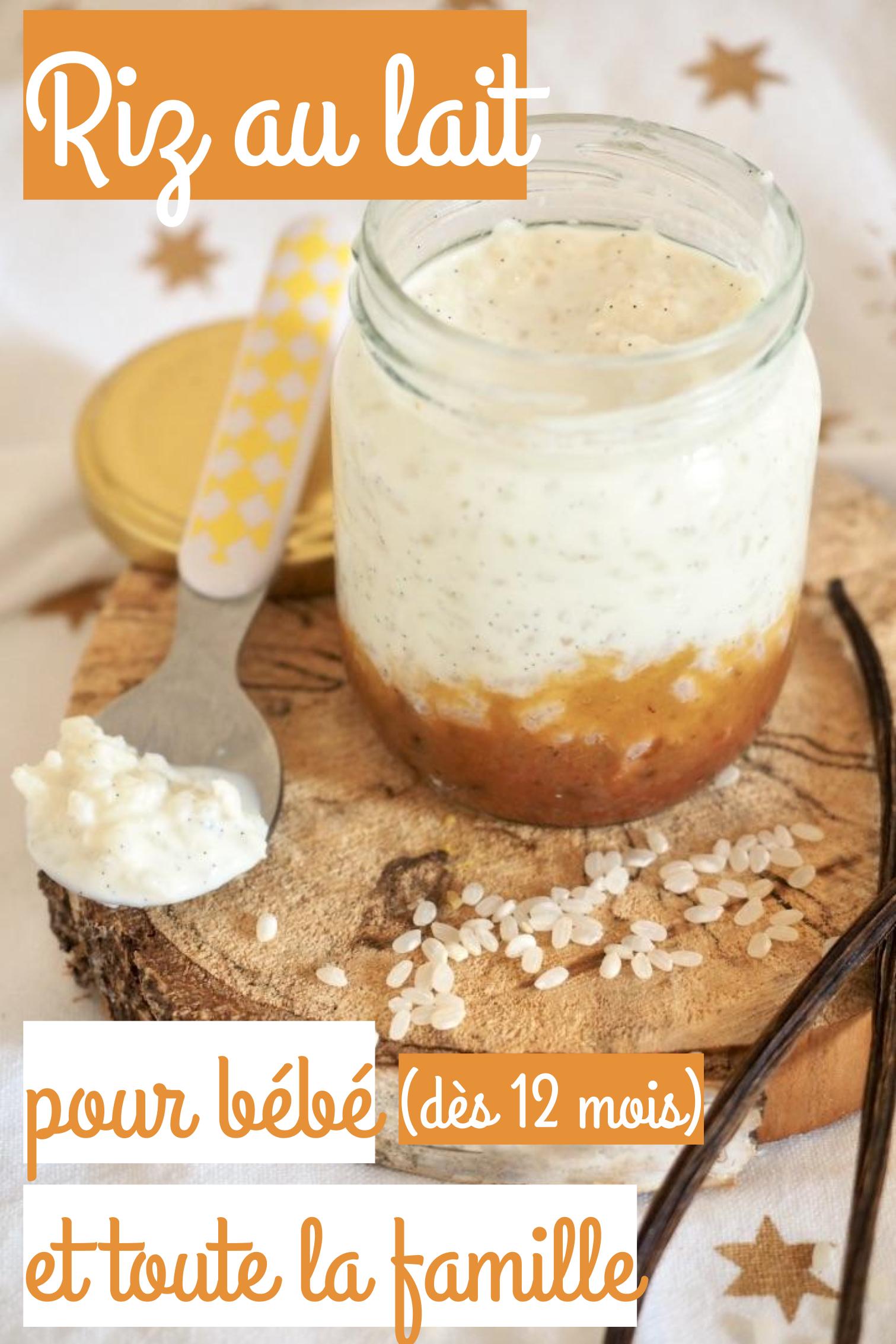 Riz Au Lait Pour Bebe Et Toute La Famille Cuisinez Pour Bebe